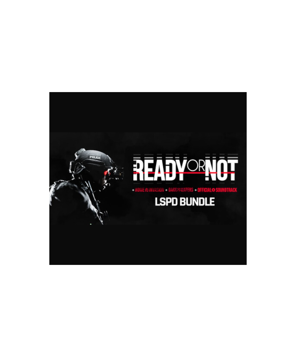 Ready or Not - LSPD Bundle Steam Key 